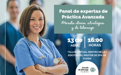 Liderazgo, Autonomía y Evidencia: crónica del Primer Panel de Expertas en Práctica Avanzada de FUDEN