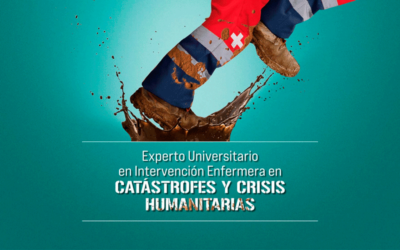 Lanzamos el nuevo ‘Experto Universitario en intervención Enfermera en Catástrofes y Crisis humanitarias’