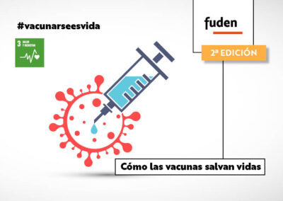 2ª Edición. Cómo las vacunas salvan vidas