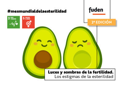 2ª edición. Luces y sombras de la fertilidad. Los estigmas de la esterilidad