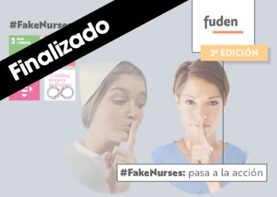 2ª edición. FakeNurses: pasa a la acción