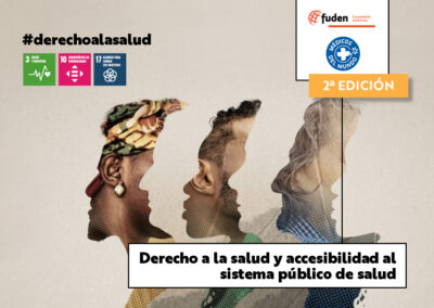 2ª edición. Derecho a la salud y accesibilidad al sistema público de salud