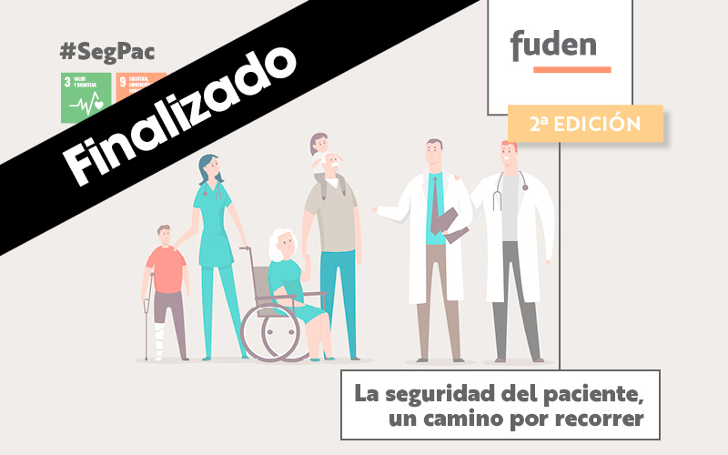 2ª edición. La seguridad del paciente. Un camino por recorrer