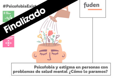 Psicofobia y estigma en personas con problemas de salud mental. ¿Cómo lo paramos?