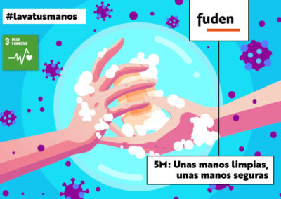 5M: Unas manos limpias, unas manos seguras