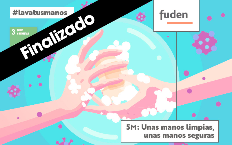 5M: Unas manos limpias, unas manos seguras