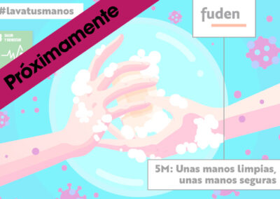 5M: Unas manos limpias, unas manos seguras