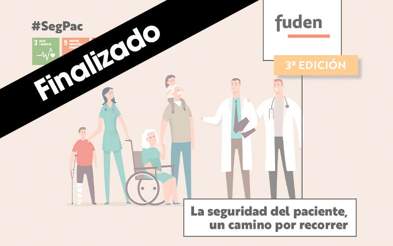 3ª edición. La seguridad del paciente. Un camino por recorrer