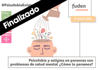 2ª Edición. Psicofobia y estigma en personas con problemas de salud mental ¿Cómo lo paramos?