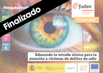 2ªEdición. Educando la mirada clínica para la atención a víctimas de delitos de odio.