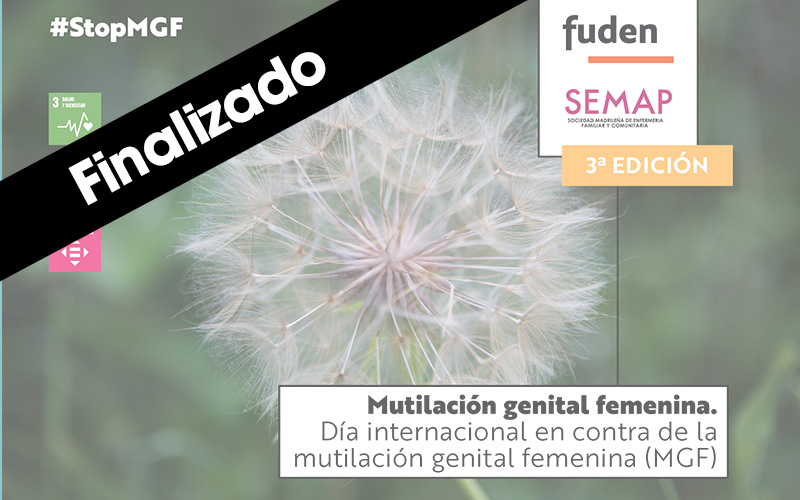 3ªedición. Mutilación genital femenina. Día internacional en contra de la mutilación genital femenina