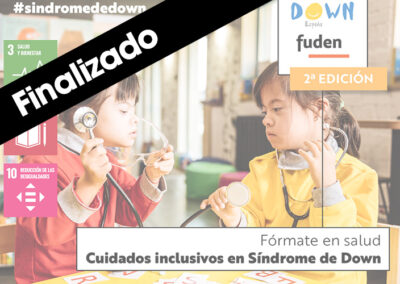 2ªedición. Fórmate en salud. Cuidados inclusivos en Síndrome de Down