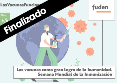 Las vacunas como gran logro de la humanidad. Semana Mundial de la Inmunización