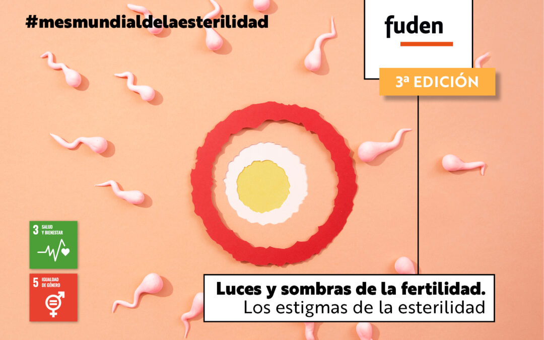 3ª edición. Luces y sombras de la fertilidad. Los estigmas de la esterilidad