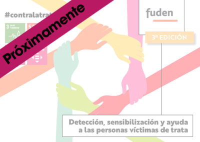 3ª edición. Detección, sensibilización y ayuda a las personas víctimas de trata