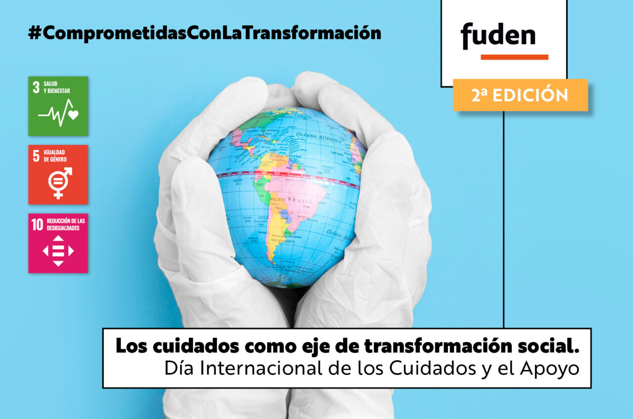 2ª edición. Los cuidados como eje de transformación social. Día ...