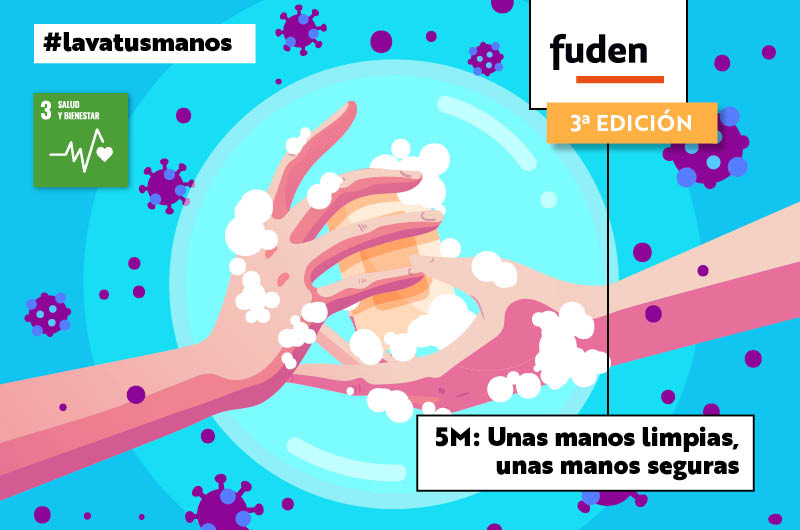 3ª edición. 5M: Unas manos limpias, unas manos seguras