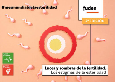 4ª edición. Luces y sombras de la fertilidad. Los estigmas de la esterilidad