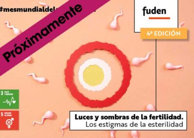 4ª edición. Luces y sombras de la fertilidad. Los estigmas de la esterilidad