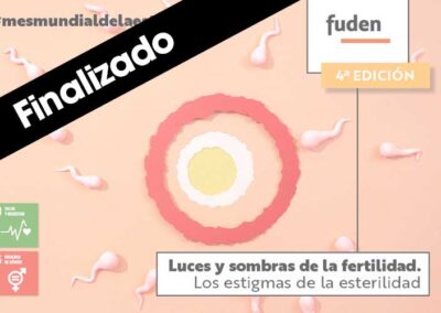 4ª edición. Luces y sombras de la fertilidad. Los estigmas de la esterilidad