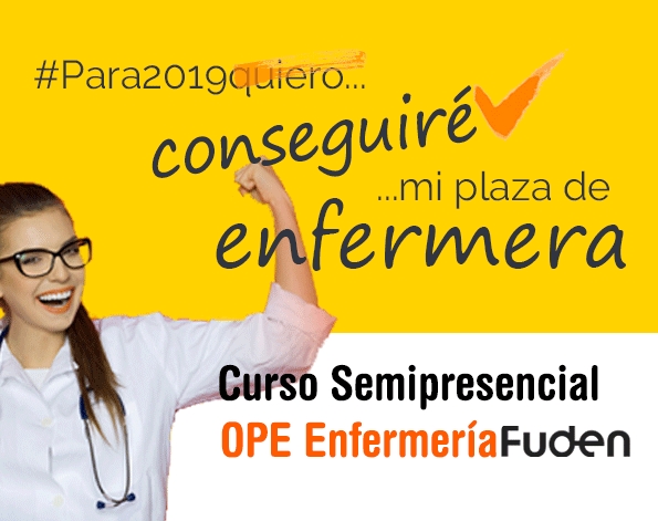 El 2019 es tu año ¡Consigue tu plaza de Enfermera!