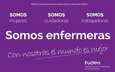 #DiaInternacionaldelaMujer Con nosotras, enfermeras, el mundo es mejor