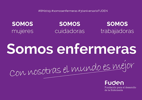 #DiaInternacionaldelaMujer Con nosotras, enfermeras, el mundo es mejor