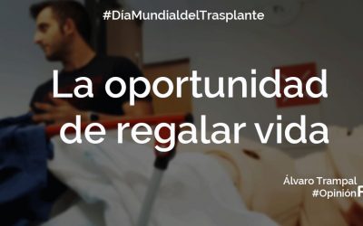 #DíaMundialdelTrasplante La oportunidad de regalar vida