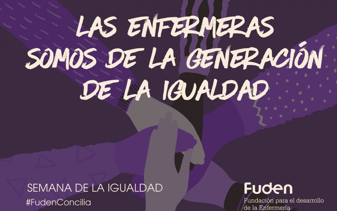 Celebra con nosotros la Semana de la igualdad FUDEN