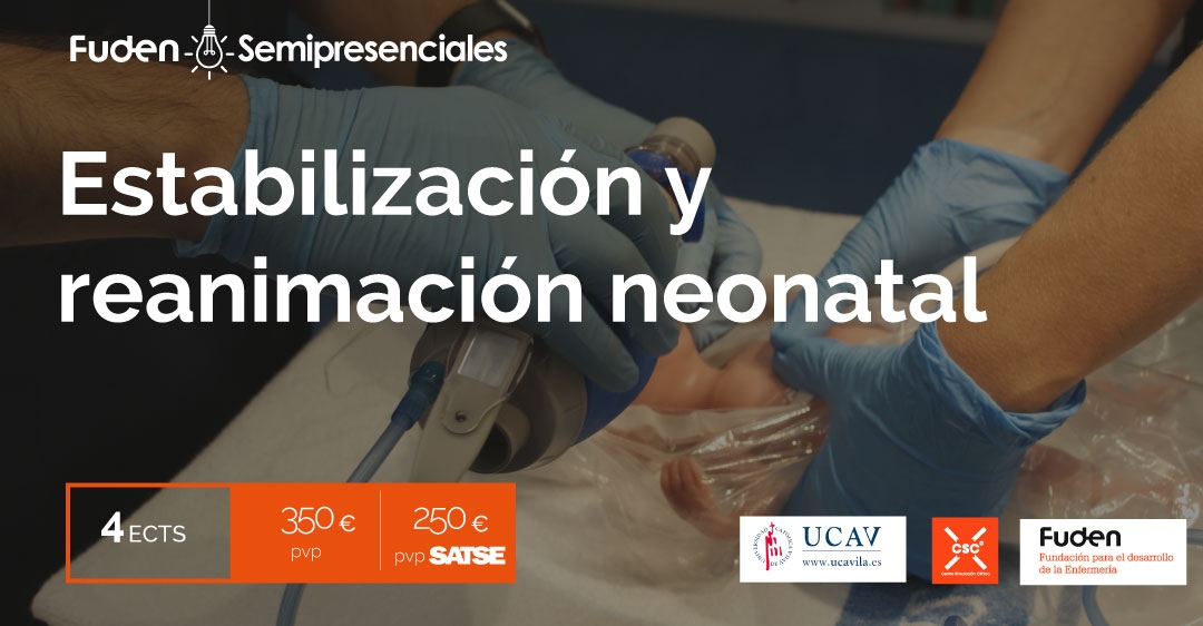 Nuevo curso de Estabilización y Reanimación Neonatal FUDEN – UCAV