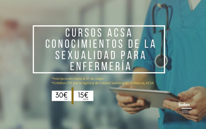 Cursos ACSA de conocimientos de la sexualidad para Enfermería