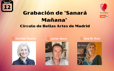 Sigue en directo la grabación del podcast ‘Sanará Mañana’ desde el Círculo de Bellas Artes