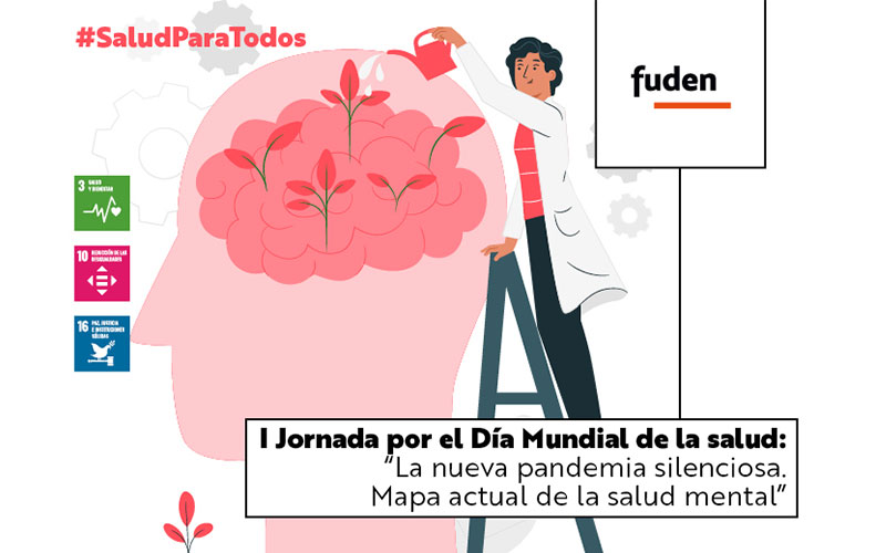 Celebra el día de la salud y asiste, el 17 de abril, a la jornada gratuita online La nueva pandemia silenciosa. Mapa actual de la salud mental
