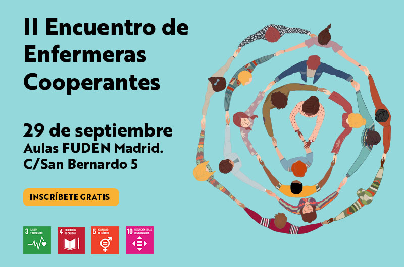 Te esperamos, el 29 de septiembre, en el II Encuentro de Enfermeras Cooperantes de Fuden