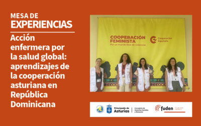 ¿Eres enfermera y te interesa la cooperación? Fuden y la AACD te invitan a mesa de experiencias en Asturias este 8 de julio