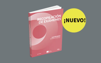 ¡Nuevo Recopilatorio de Exámenes para Matronas 2022-2024! Más de 1.800 preguntas para preparar tu oposición